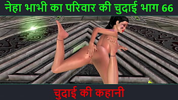 Hindi Audio Sex Story – Chudai ki kahani – Neha Bhabhi’s Sex adventure Part – 66