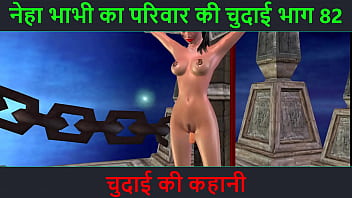 Hindi Audio Sex Story – Chudai ki kahani – Neha Bhabhi’s Sex adventure Part – 82