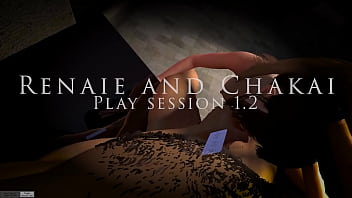 Renaie and chakai play session 1.2 Bj full